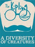 The Kipling Collection - A Diversity of Creatures
