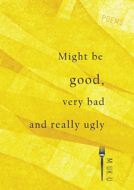 9789402242812 - Might be good, very bad and really ugly