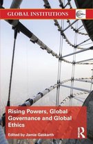 Rising Powers Global Governance & Global