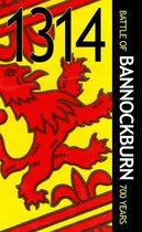 1314 Battle of Bannockburn