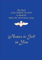 Nearer to God in You
