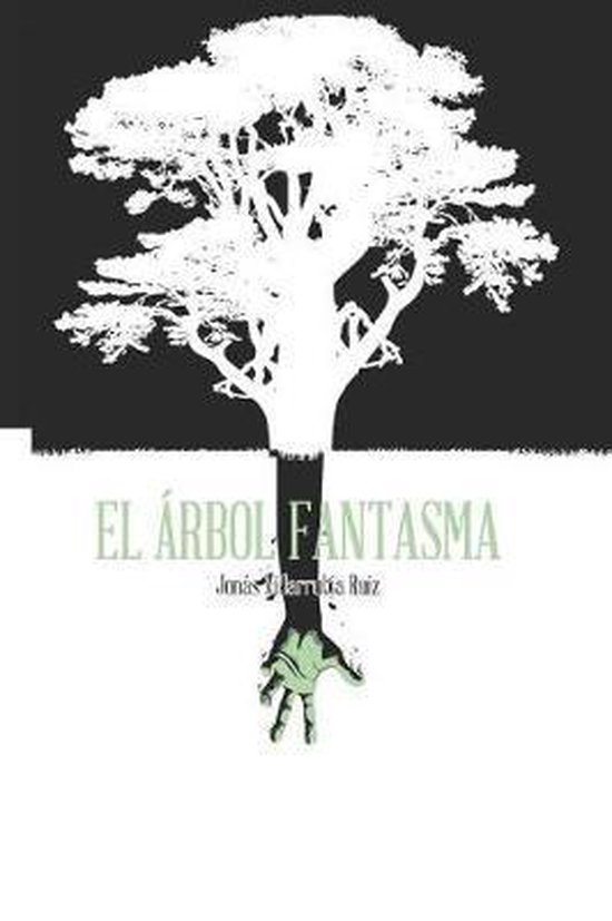 El �rbol Fantasma