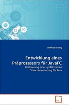 Entwicklung eines Präprozessors für JavaFC