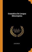 Gram tica de Lengua Menorquina