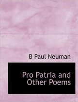 Pro Patria and Other Poems