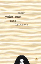 Temps Réel - Yoko Ono dans le texte