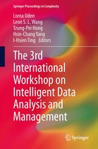 Springer Proceedings in Complexity - The 3rd International Workshop on Intelligent Data Analysis and Management