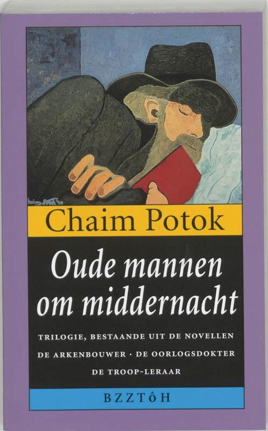 Oude Mannen Om Middernacht - Chaim Potok | Nextbestfoodprocessors.com