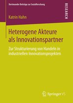 Dortmunder Beiträge zur Sozialforschung - Heterogene Akteure als Innovationspartner