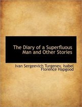 The Diary of a Superfluous Man and Other Stories