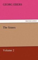 The Sisters - Volume 2