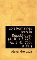 Lois Romaines Sous La R Publique