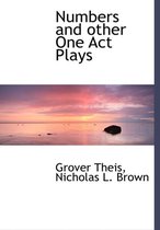 Numbers and Other One Act Plays