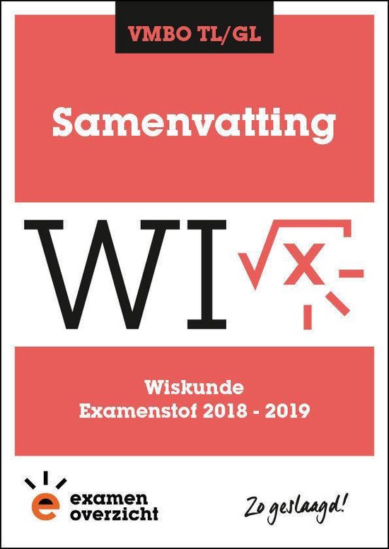 ExamenOverzicht - Samenvatting Wiskunde VMBO TL/GL - cover