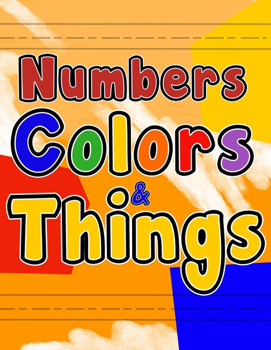 Numbers Colors & Things (ebook), Devin P. Navarre | 1230002280332 ...