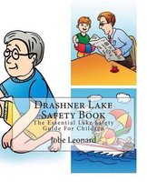 Drashner Lake Safety Book