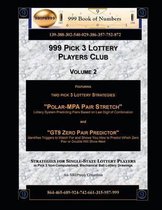 999 Lottery Players Club 34- 999 Pick 3 Lottery Players Club Volume 2