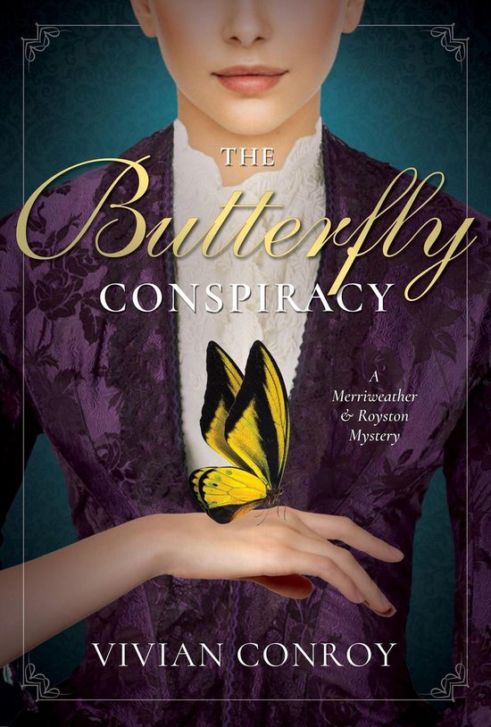 A Merriweather and Royston Mystery - The Butterfly Conspirac ... - cover