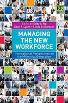 Managing the New Workforce