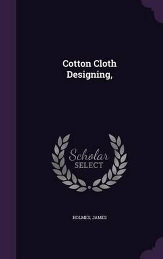 Cotton Cloth Designing, - cover
