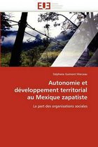 Autonomie et développement territorial au Mexique zapatiste