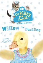 Dr KittyCat is ready to rescue - Dr KittyCat is ready to rescue: Willow the Duckling