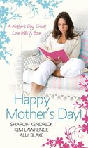 Happy Mother's Day! (Mills & Boon M&B)