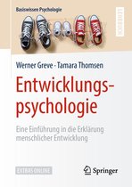 Basiswissen Psychologie - Entwicklungspsychologie