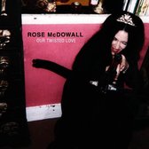 Rose McDowall - Our Twisted Love (12" Vinyl Single)