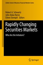 Zicklin School of Business Financial Markets Series - Rapidly Changing Securities Markets