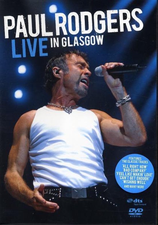Cover van de film 'Paul Rodgers - Live In Glasgow'