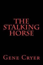 The Stalking Horse