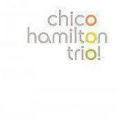 Hamilton Chico - Trio! Live Artpark