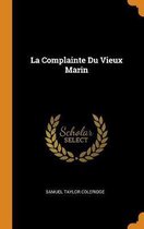 La Complainte Du Vieux Marin