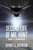 Second Life of Mr. Hunt: Book 2