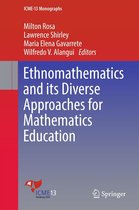 ICME-13 Monographs - Ethnomathematics and its Diverse Approaches for Mathematics Education