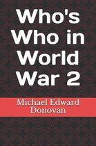 Who's Who in World War 2