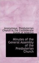 Minutes of the General Assembly of the Presbyterian Church