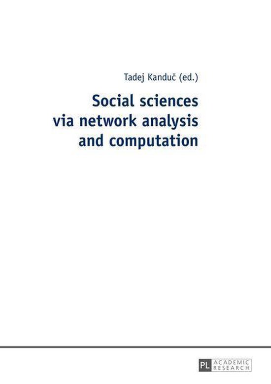 Social sciences via network analysis and computation - cover