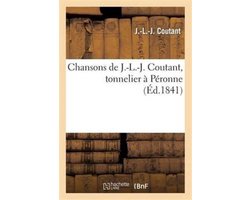 Arts- Chansons de J.-L.-J. Coutant, Tonnelier À Péronne