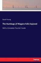 The Humbugs of Niagara Falls Exposed