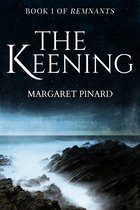Remnants - The Keening