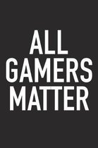 All Gamers Matter