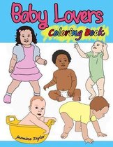 Baby Lovers Coloring Book