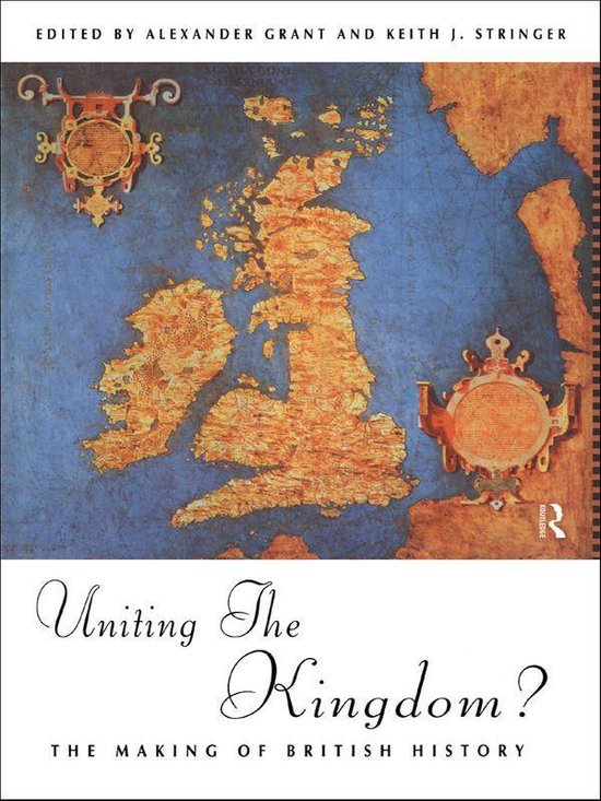 Uniting the Kingdom? (ebook), Keith J. Stringer | 9781134791873 ...