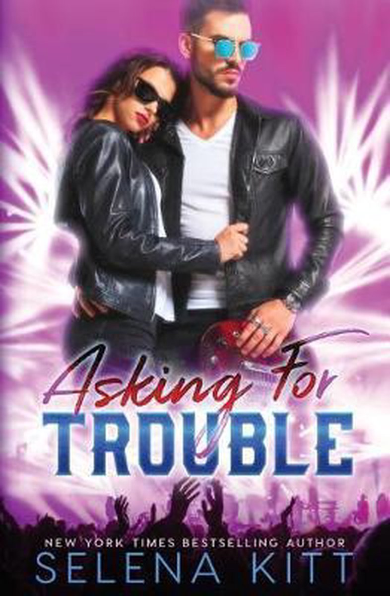 Asking For Trouble van Selena Kitt