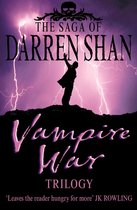 The Saga of Darren Shan - Vampire War Trilogy (The Saga of Darren Shan)