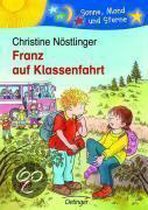 Franz auf Klassenfahrt | Nöstlinger, Christine | Book