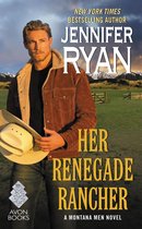 Montana Men 5 - Her Renegade Rancher