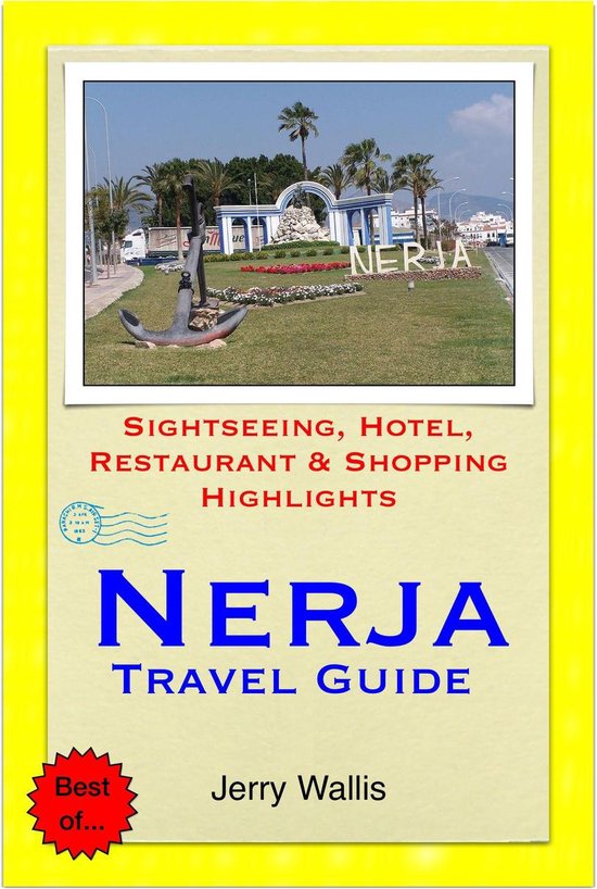 Nerja & Costa del Sol (East), Spain Travel Guide - Sightseei ... - cover